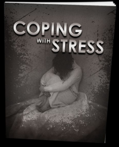 Coping With Stress in Your Life: Tools & Techniques for Effective Stress Management
