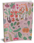 Food for a Healthy Life: Your Guide to Energy, Nutrition & Optimal Health