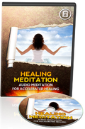 Healing Meditation: Audio Program for Accelerated Healing