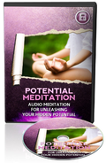 Potential Meditation: Audio Program for Unleashing Your Hidden Potential