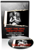 Quiet the Mind: Guided Meditation Audio Program for Ultimate Relaxation