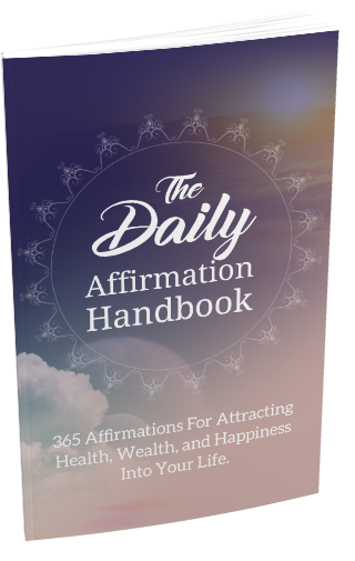 The Daily Affirmation Handbook: 365 Affirmations for Attracting Health, Wealth & Happiness